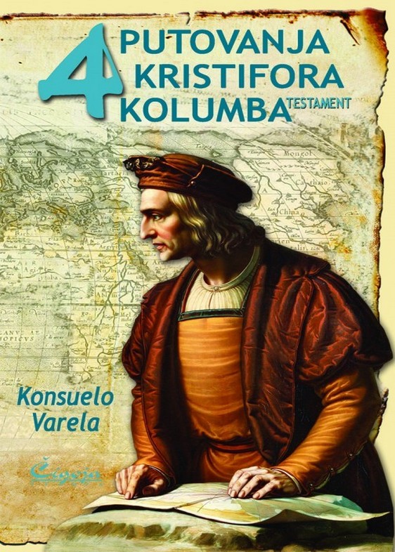 Kristobal Kolon – Četiri putovanja – Testament